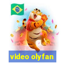 video olyfan